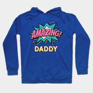 AMAZING DADDY Father's Day Gift Hoodie